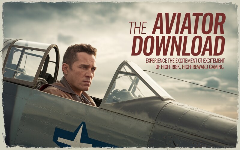 The Aviator Download