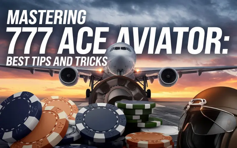 777 Ace Aviator