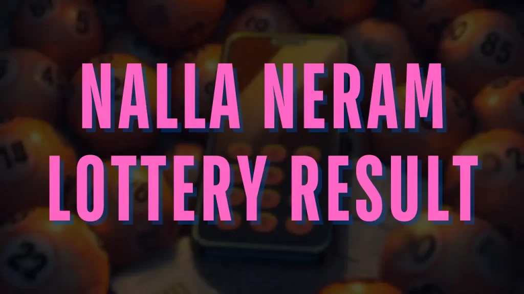 Nalla neram lottery result